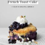 Blueberry French Toast Cake with Text Overlay